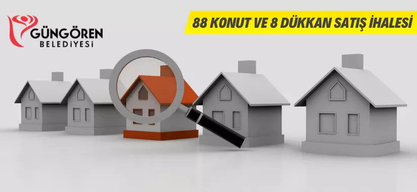 Güngören Belediyesinden konut ve dükkan satış ihalesi