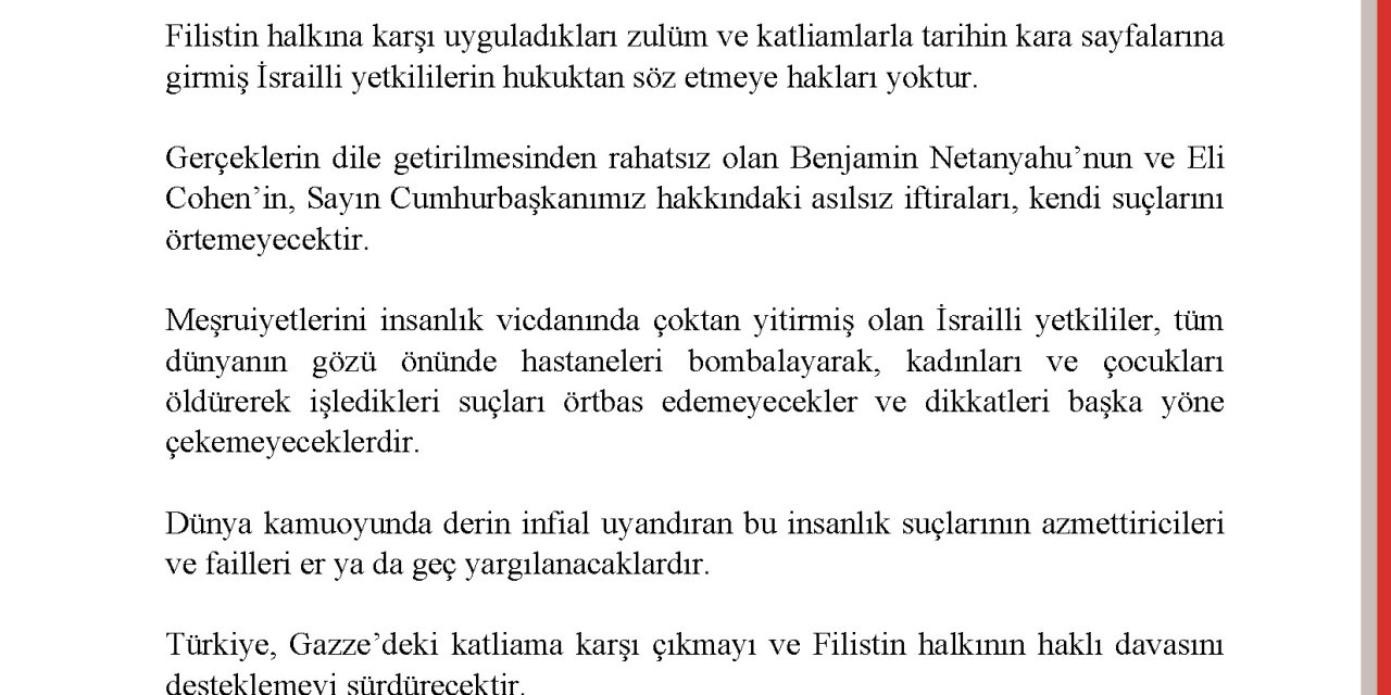 Dışişleri: İsrailli Yetkililerin Hukuktan Söz Etmeye Hakları Yoktur