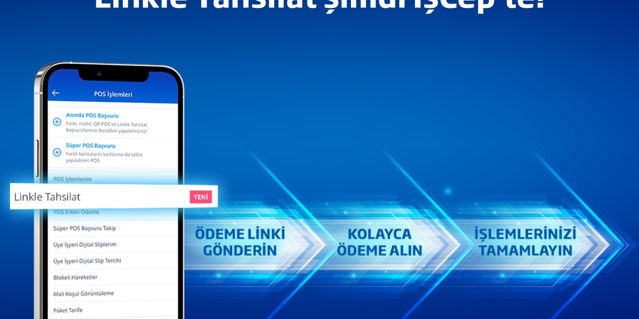 Cep Telefonlarını Pos Cihazına Dönüştüren 'Linkle Tahsilat' Hizmeti Kullanıma Sunuldu