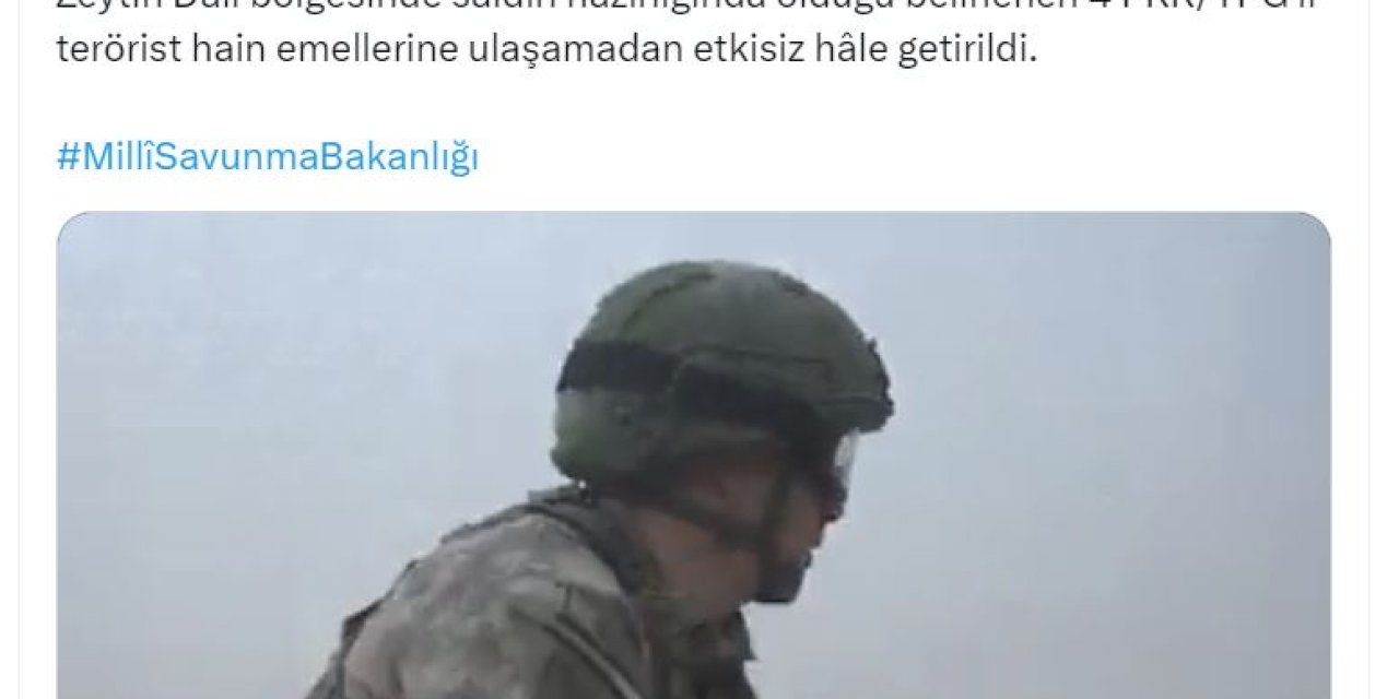 Msb: 4 Terörist Etkisiz Hale Getirildi