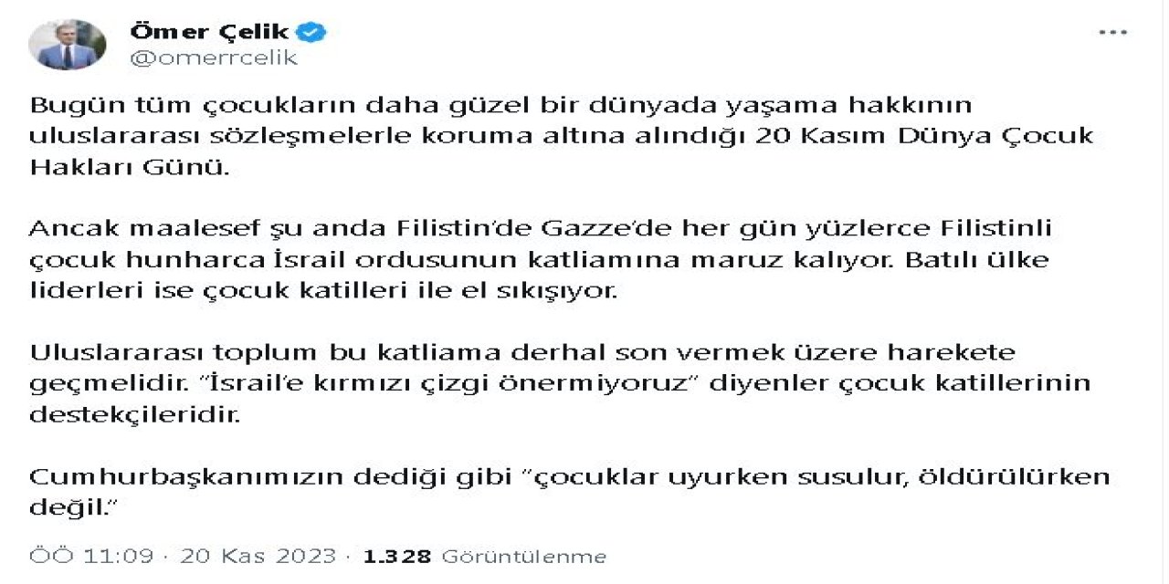 Çelik: Uluslararası Toplum, Çocuk Katliamına Son Vermek Üzere Harekete Geçmelidir