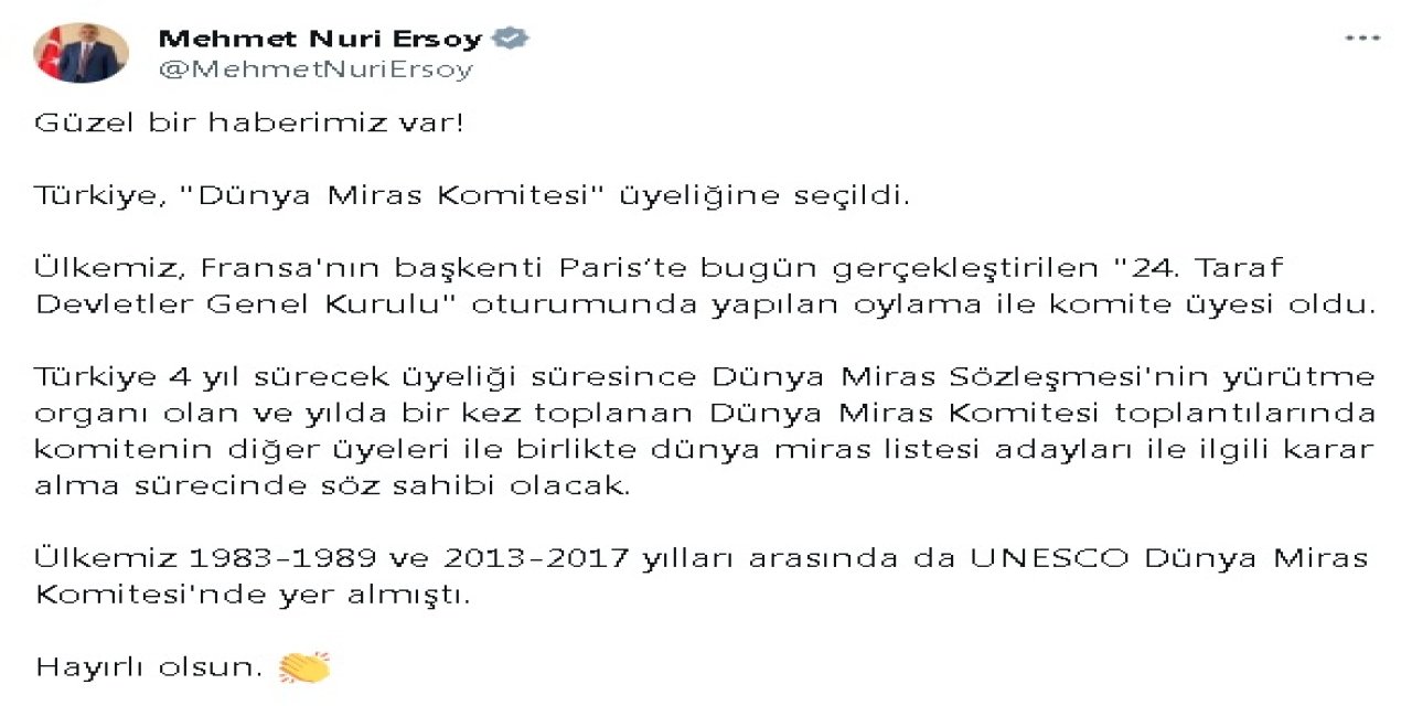 Bakan Ersoy: Türkiye, 'Dünya Miras Komitesi' Üyeliğine Seçildi