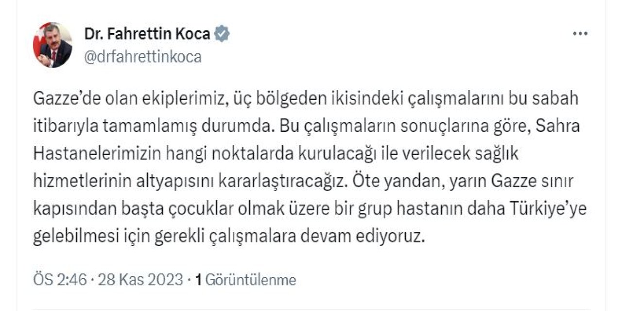 Bakan Koca: Gazze'den Bir Grup Hasta Daha Getirmek İçin Çalışıyoruz