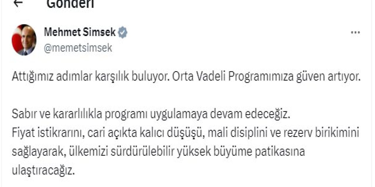 Bakan Şimşek: Ülkemizi Sürdürülebilir Yüksek Büyüme Politikasına Ulaştıracağız