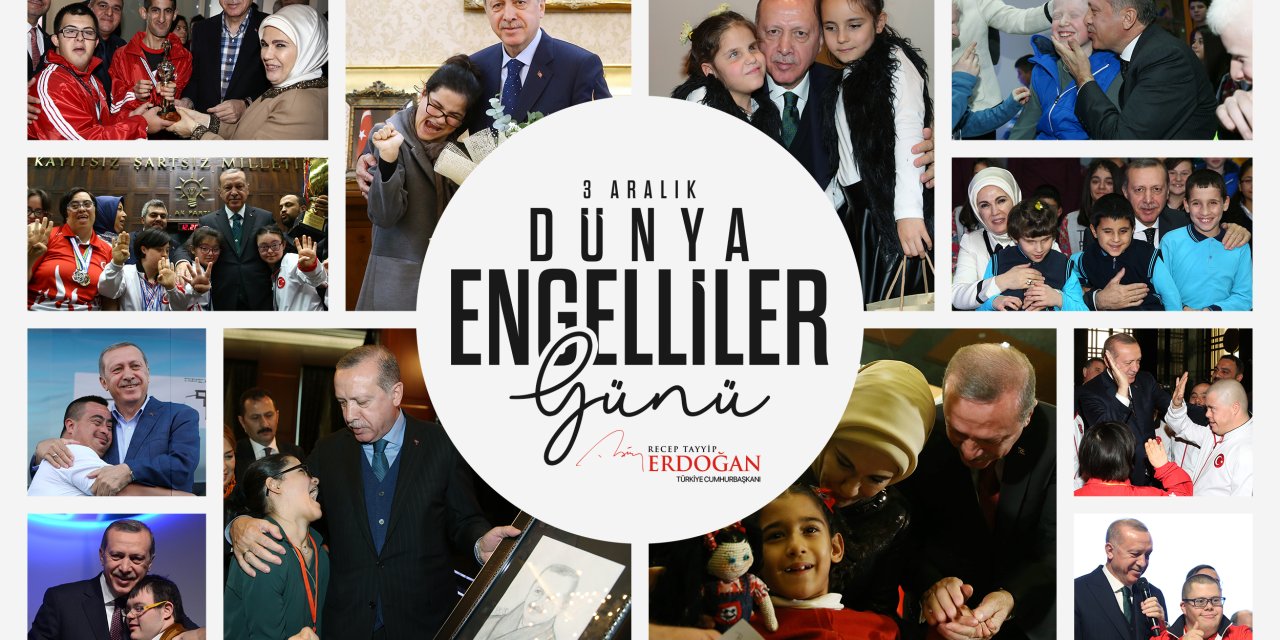 Cumhurbaşkanı Erdoğan'dan 'Engelliler Günü' Paylaşımı
