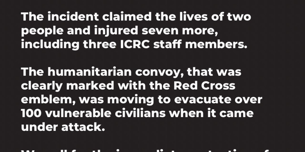 Uluslararası Kızılhaç Komitesi’ne Ait Konvoy, Hartum’da Saldırıya Uğradı