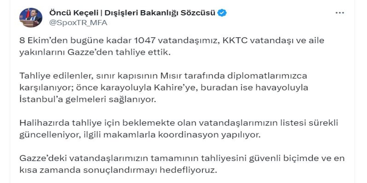 Dışişleri: 8 Ekim'den Bu Yana Gazze'den 1047 Kişi Tahliye Edildi