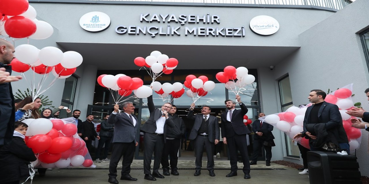 Başakşehir'de Kayaşehir Gençlik Merkezi Açıldı