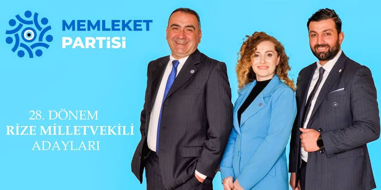 Memleket Partisi Rize Milletvekili Adayları Belli Oldu