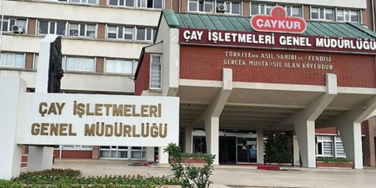 ÇAYKUR İşçi Alımında Çay Eksperleri Kuraya Girmeyecek