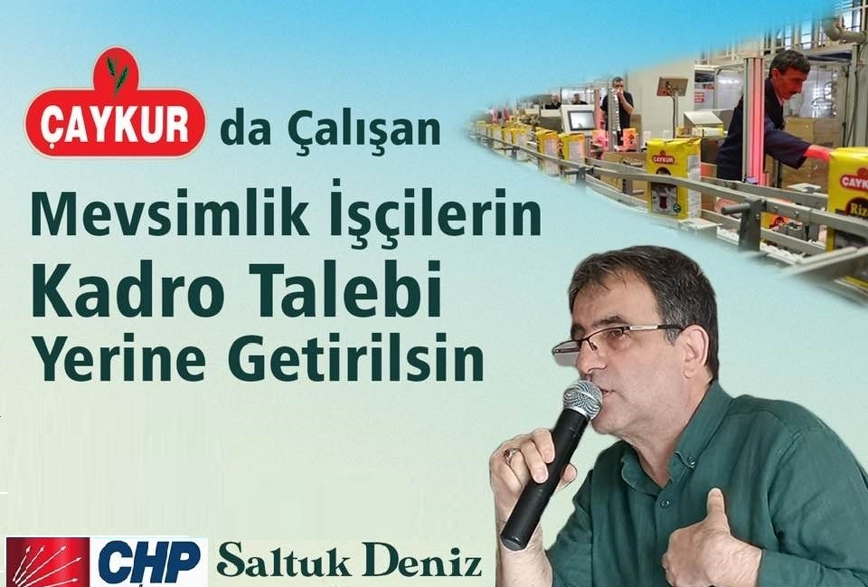 Deniz: ÇAYKUR mevsimlik işçilerinin kadro hakkından yoksun bırakılması kabul edilemez