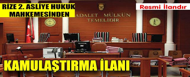 Rize'de Kamulaştırma İlanı