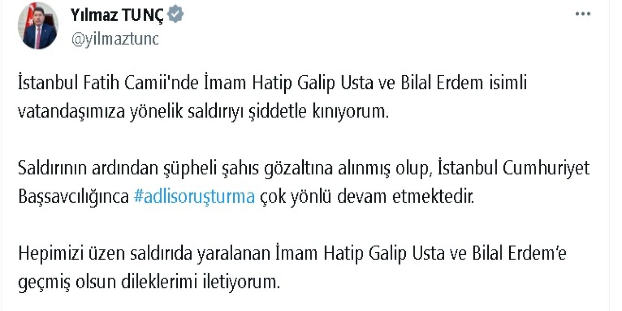 Bakan Tunç: Adli Soruşturma Çok Yönlü Devam Etmektedir