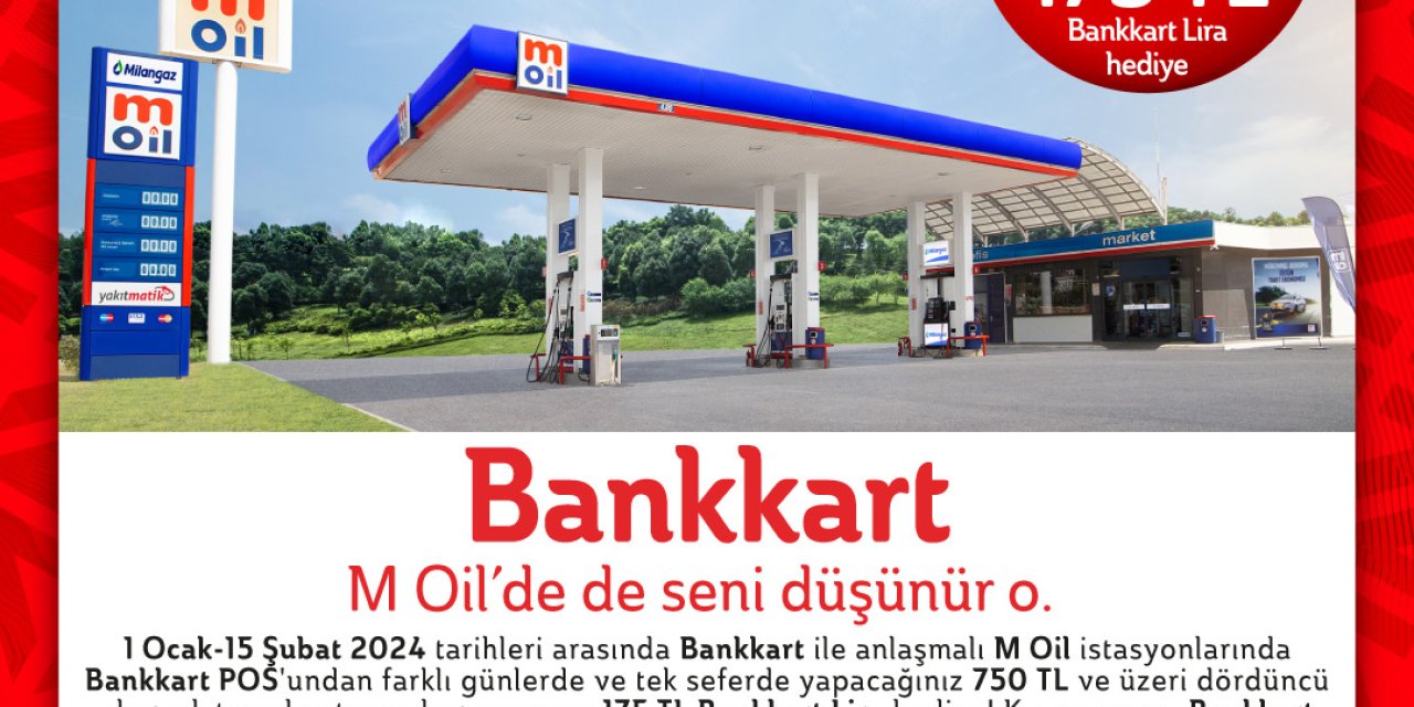 M Oil’den ‘Bankkart Lira’ Kampanyası