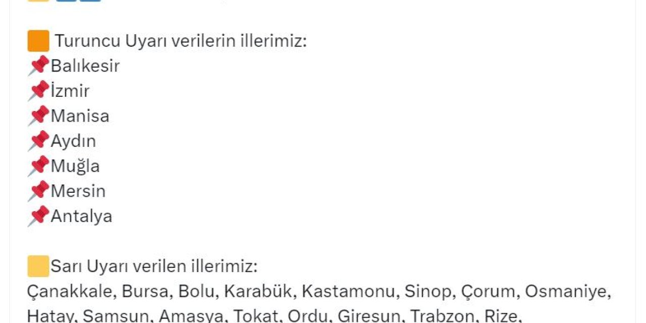 Meteoroloji'den 7 İl İçin Turuncu, 18 İl İçin Sarı Uyarı