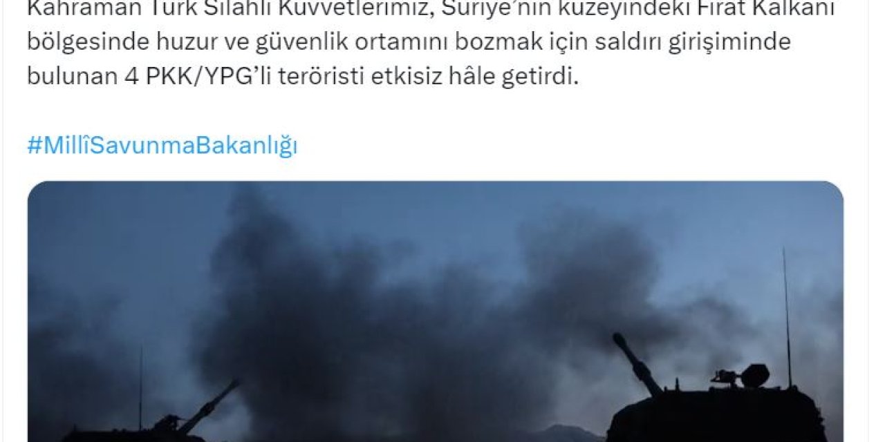 Msb: 4 Terörist Etkisiz Hale Getirildi