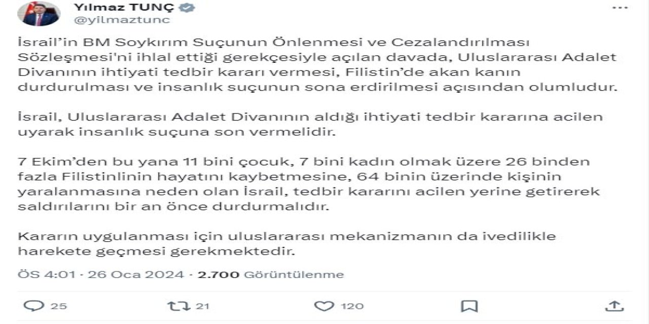 Bakan Tunç: İsrail, İnsanlık Suçuna Son Vermelidir