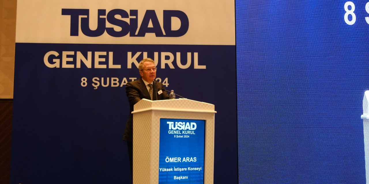 Tüsiad Yüksek İstişare Konseyi Başkanı Ömer Aras Oldu