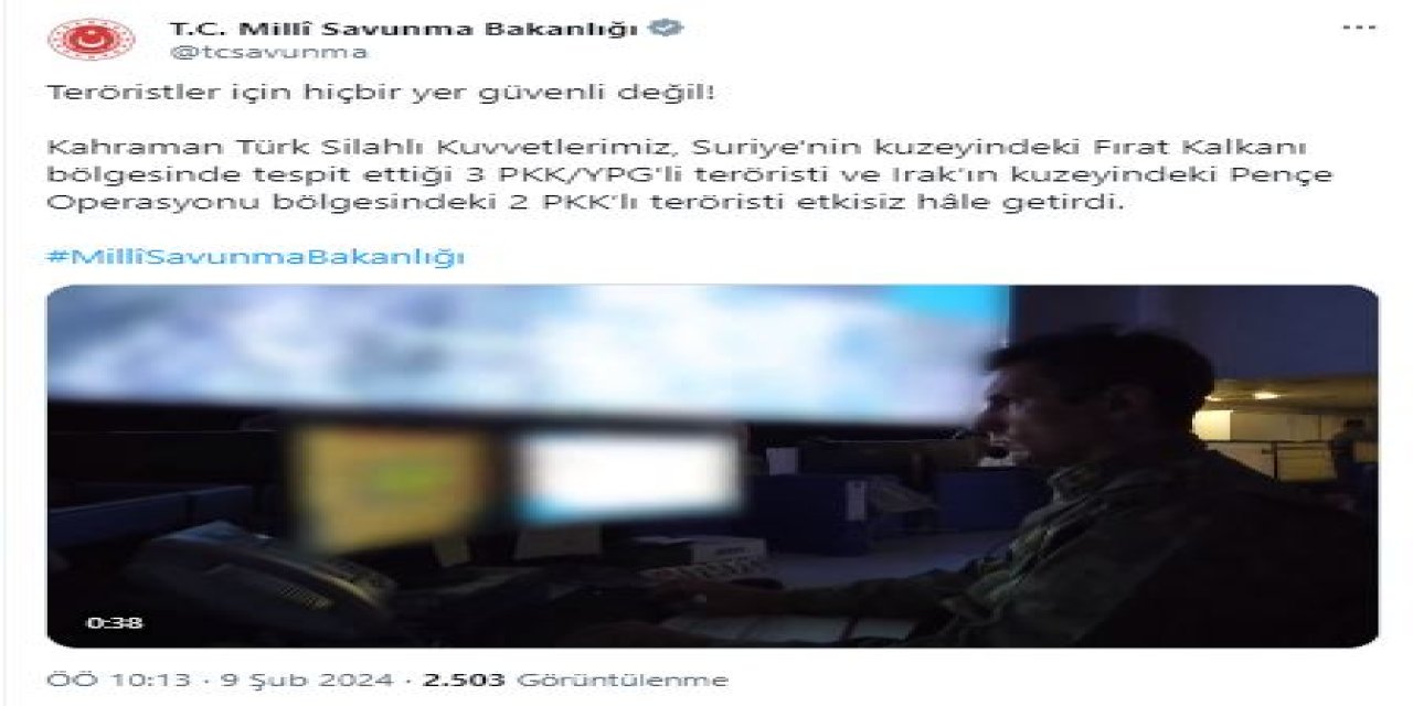 Msb: Irak Ve Suriye'nin Kuzeyinde 5 Terörist Etkisiz Hale Getirildi