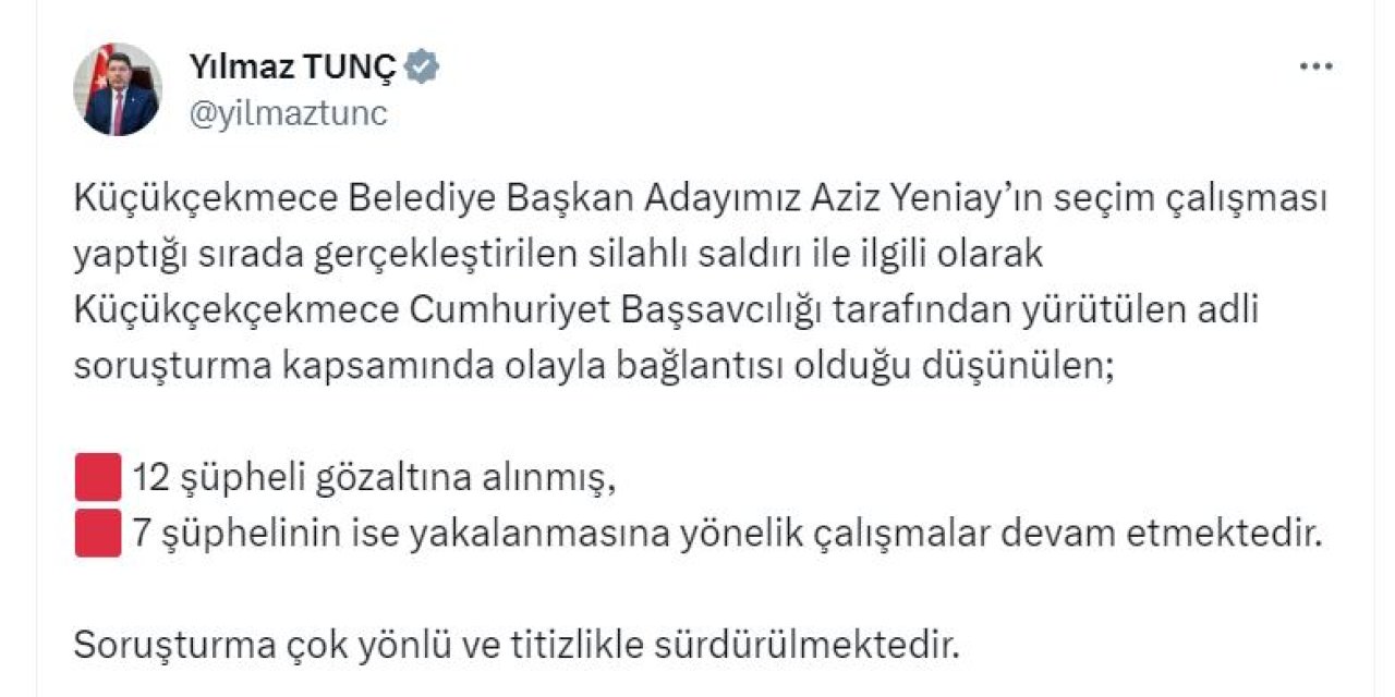 Bakan Tunç: Küçükçekmece'deki Silahlı Saldırıyla İlgili 12 Şüpheli Gözaltına Alındı
