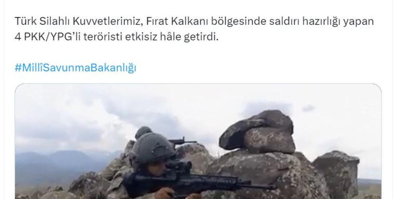 Msb: 4 Terörist Etkisiz Hale Getirildi