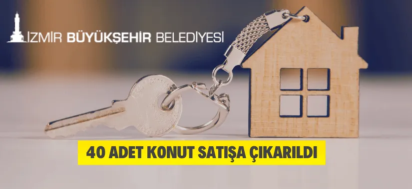 İzmir'de 40 adet daire satışa sunuldu