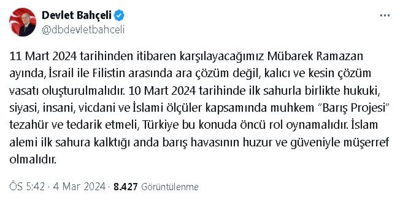 Bahçeli: Ramazan Ayının Bereketiyle Filistin Halkının Gözyaşları Silinmelidir