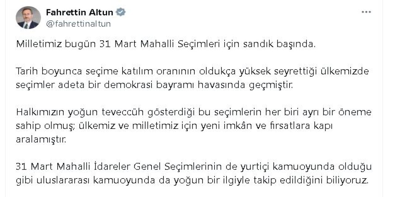 İletişim Başkanı Altun: Seçime Gölge Düşürülmemesi İçin Tüm Tedbirler Alınmıştır