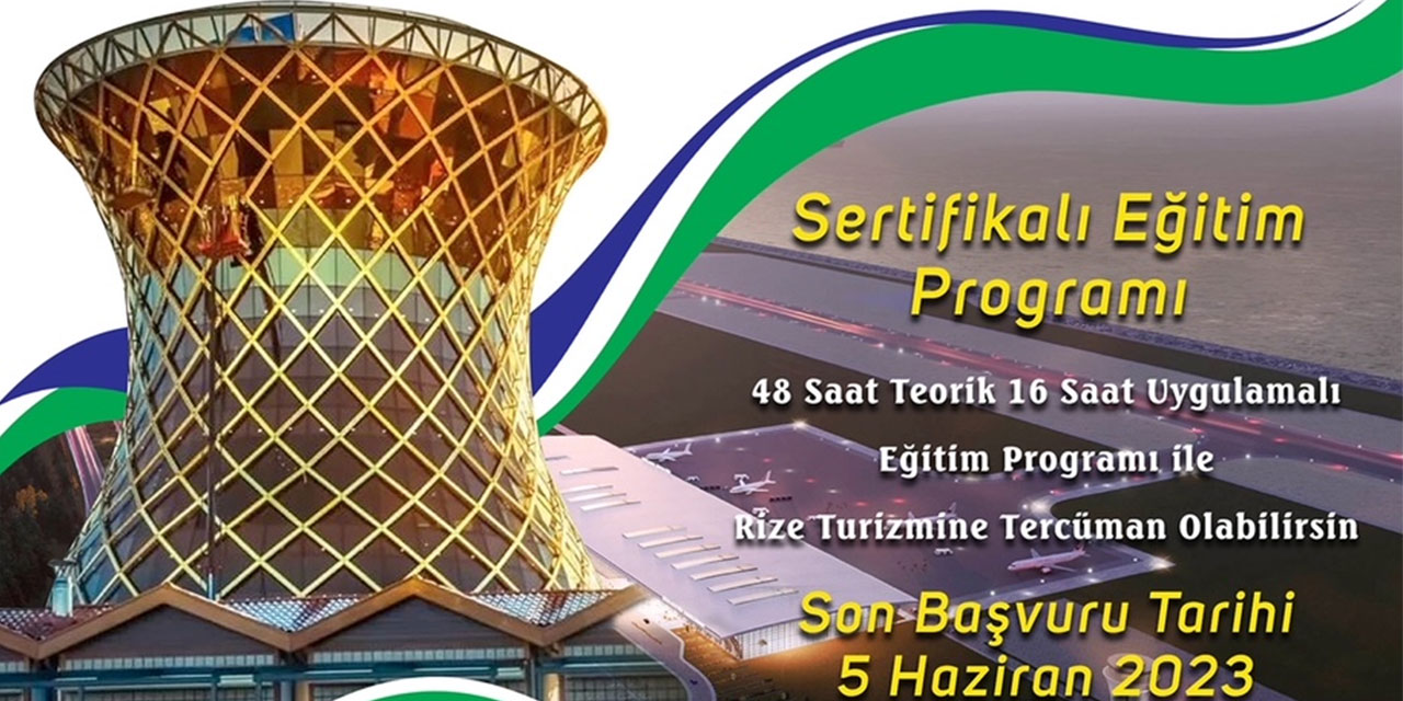 Rize Turizmine Tercüman Ol ile 30 Kişiye İstihdam Yolu Açılıyor