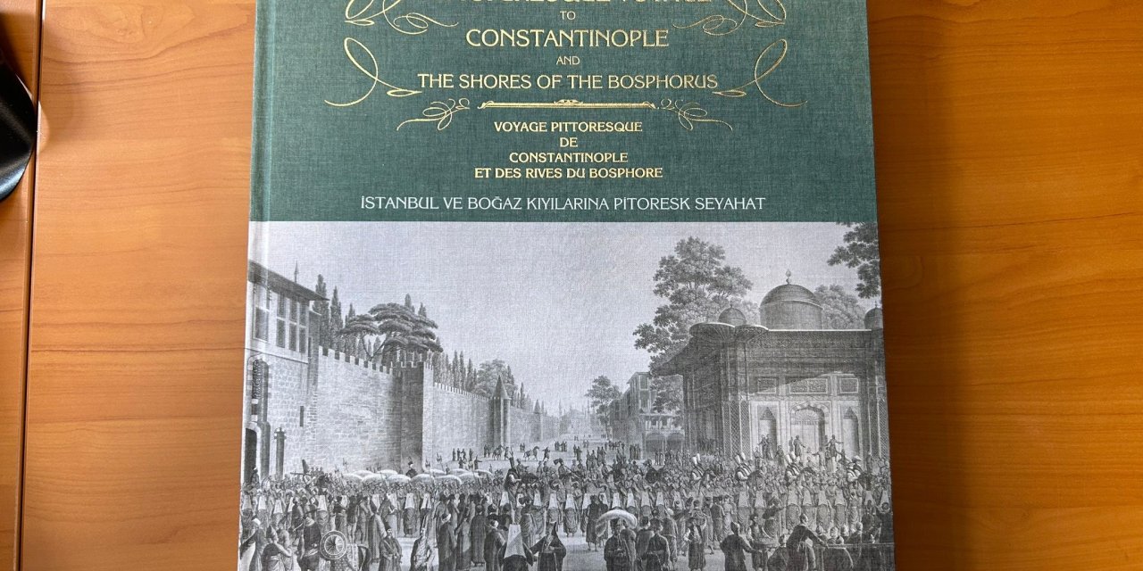 Demirören Yayınları'ndan 'İstanbul Ve Boğaz Kıyılarına Pitoresk Seyahat' Çıktı