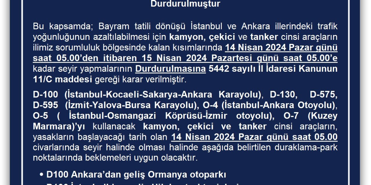 Kocaeli Valiliği'nden Ramazan Bayramı Tatili Dönüşünde Kentte 'Uzun Araç' Yasağı