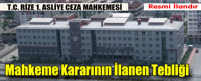 Mahkeme Kararının İlanen Tebliği