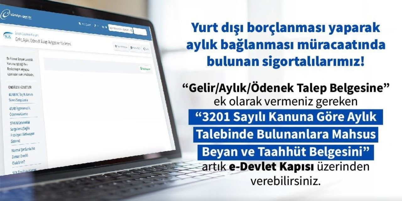 Yurt Dışı Borçlanması Yaparak Aylık Bağlatacaklara Kolaylık