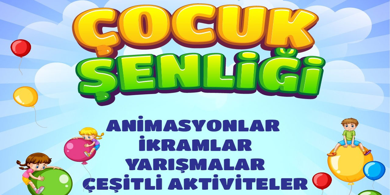 Rize’de Çocuk Şenliği Düzenlenecek