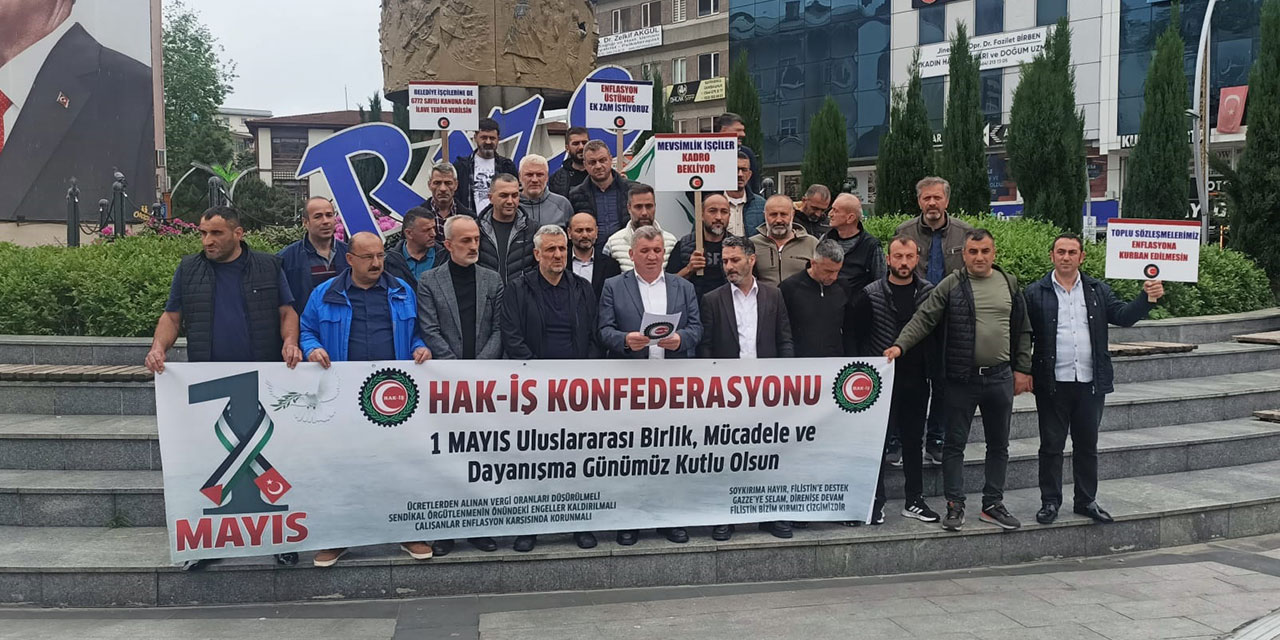 HAK-İŞ, Rize’de 1 Mayıs Emek ve Dayanışma Günü'nü kutladı