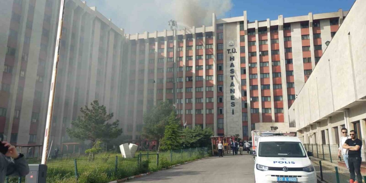 Trakya Üniversitesi Tıp Fakültesi Hastanesi’nde Yangın: Hastalar Tahliye Ediliyor