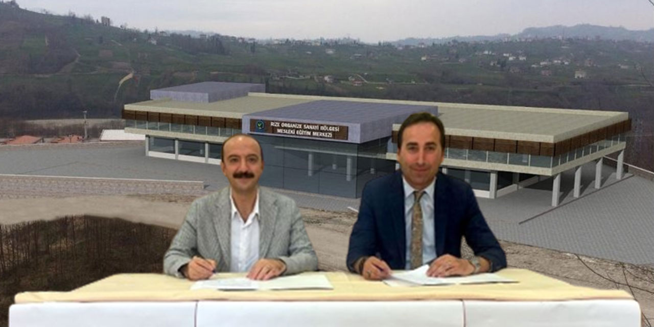 Rize’de Mesleki Eğitim Merkezi Yapım İşi Protokolü İmzalandı