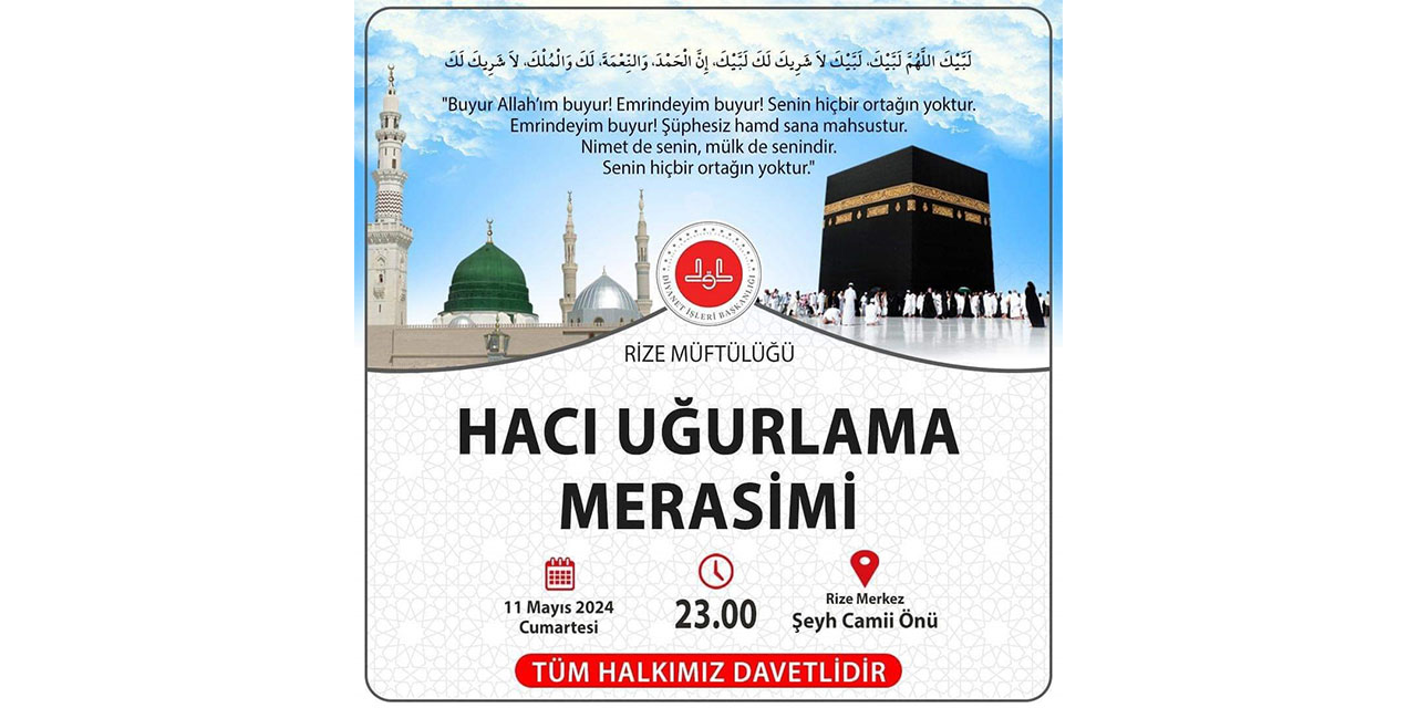 Rize'nin İlk Hac Kafilesi Bu Akşam Medine'ye Uğurlanacak