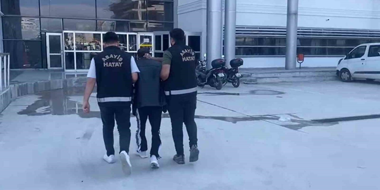 Hatay’da 16 Yıl 8 Ay Hapis Cezası İle Aranan Şahıs Yakalandı
