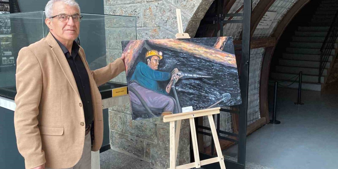 Emekli Maden İşçisi, Maden Müzesi’nde Madencileri Anlatan Resimlerini Sergiledi