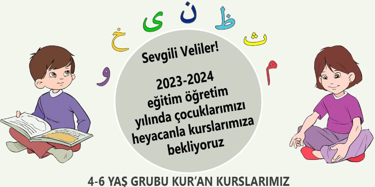 Rize’de 4-6 Yaş Grubu Kur’an Kursu Kayıtları Devam Ediyor