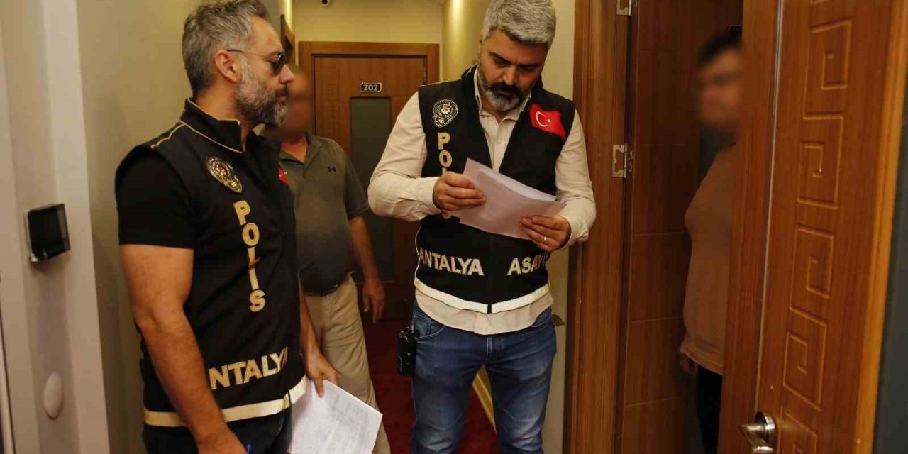 Antalya’da Günübirlik Kiralanan Evlere Eş Zamanlı Denetim