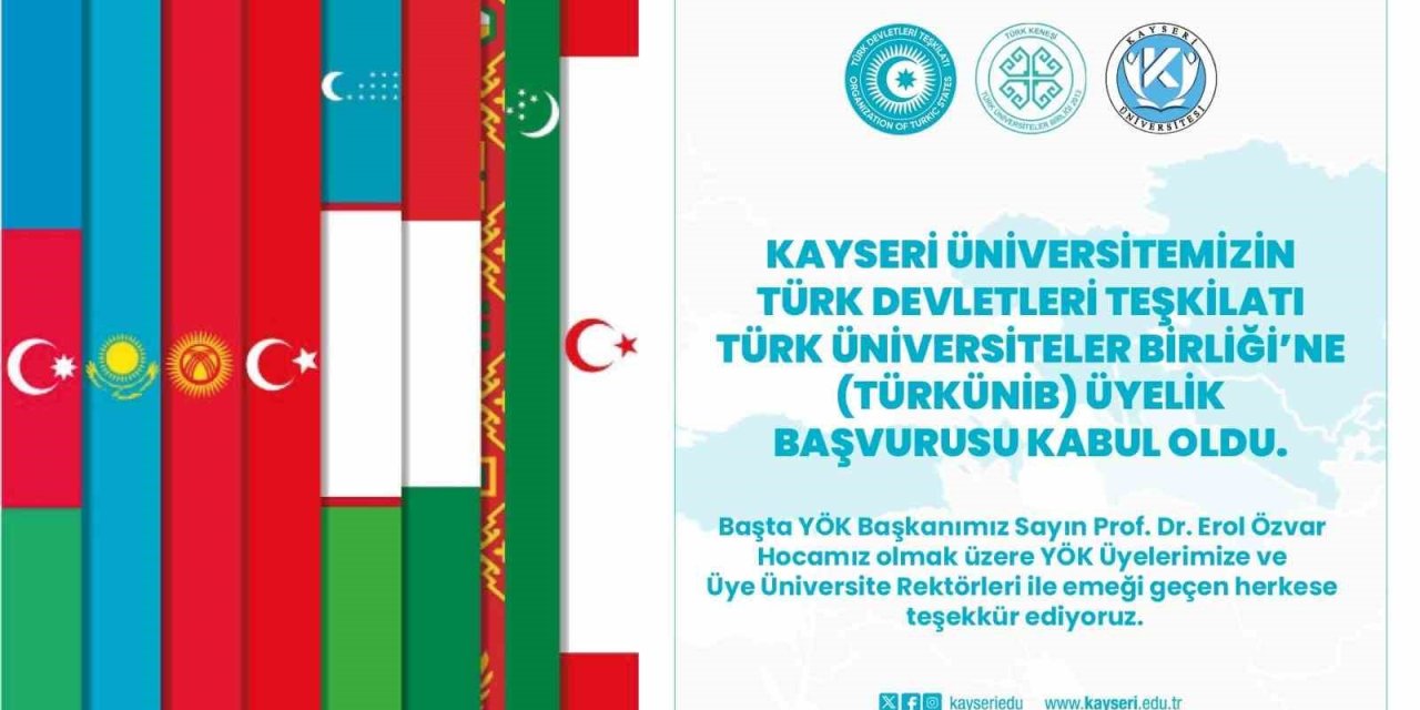 Kayü, Türk Devletleri Teşkilatı Türk Üniversiteler Birliği’ne Üye Oldu