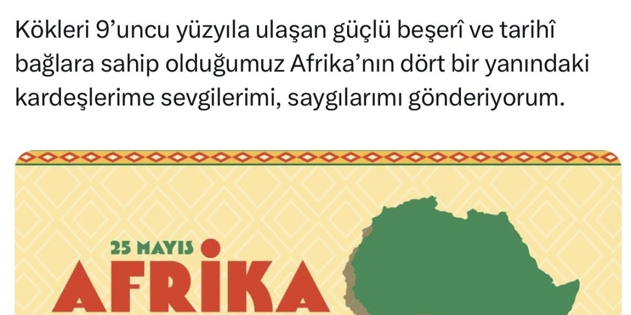 Cumhurbaşkanı Erdoğan’dan Afrika Günü Paylaşımı