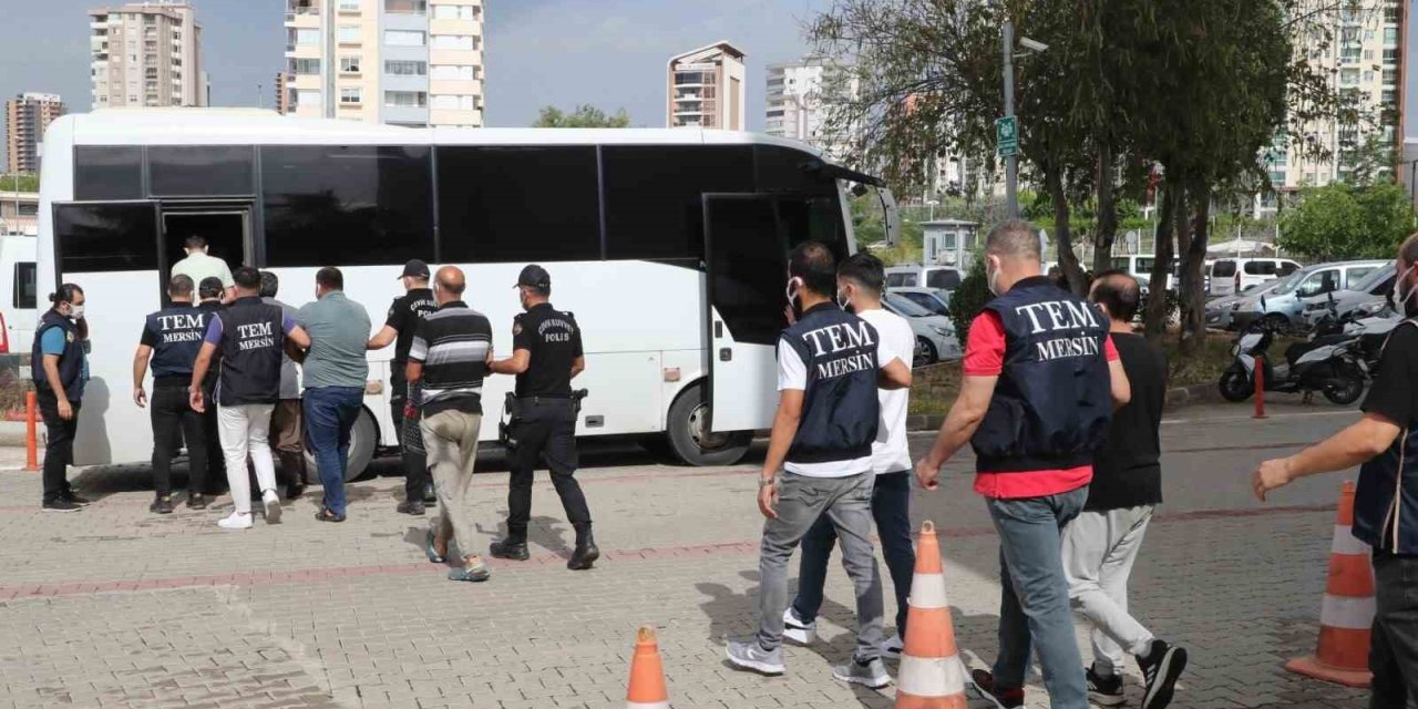 Mersin’de Deaş Operasyonu: 6 Tutuklama
