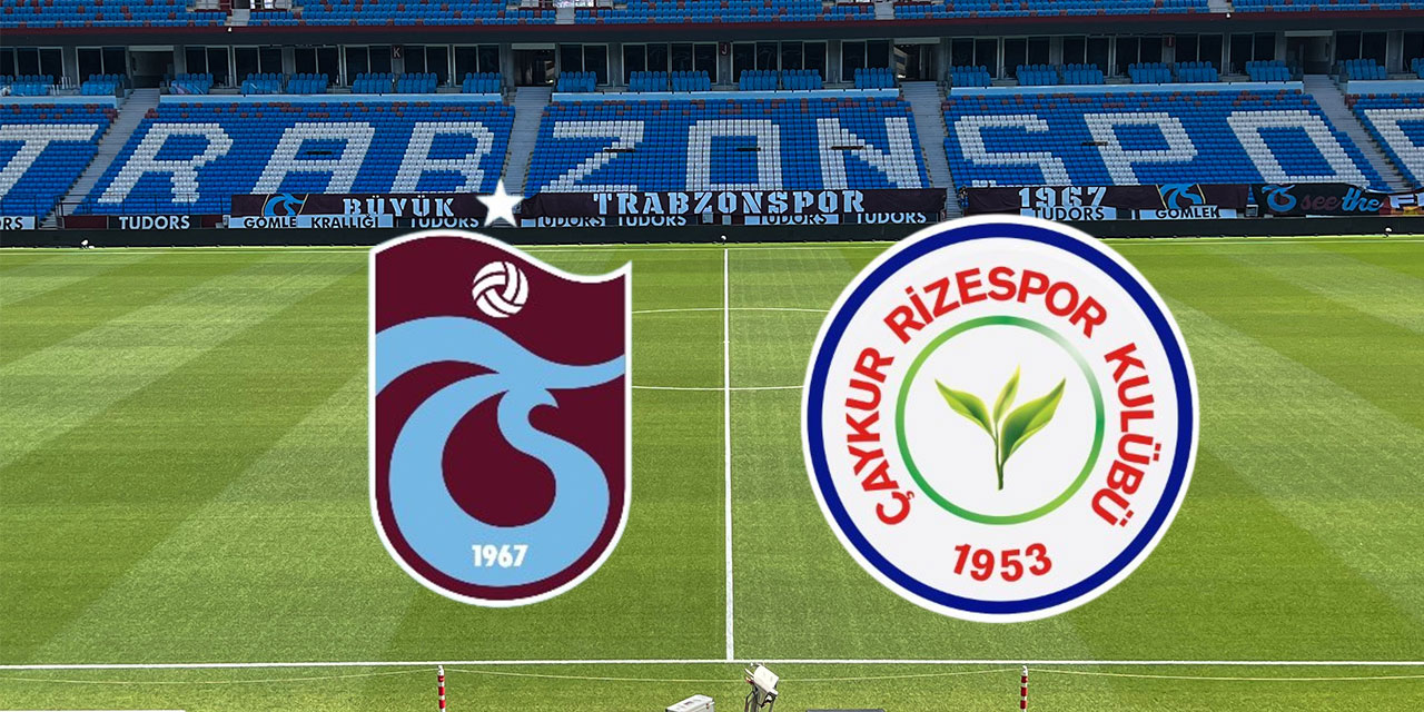 Trabzonspor - Çaykur Rizespor maçından notlar