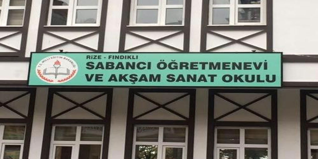 Fındıklı Sabancı Öğretmenevi ve Akşam Sanat Okulu 3 Kişi Alacak