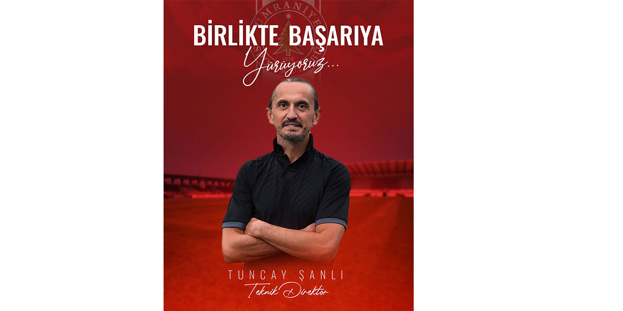 Ümraniyespor, teknik direktörlük görevine Tuncay Şanlı'yı getirdi