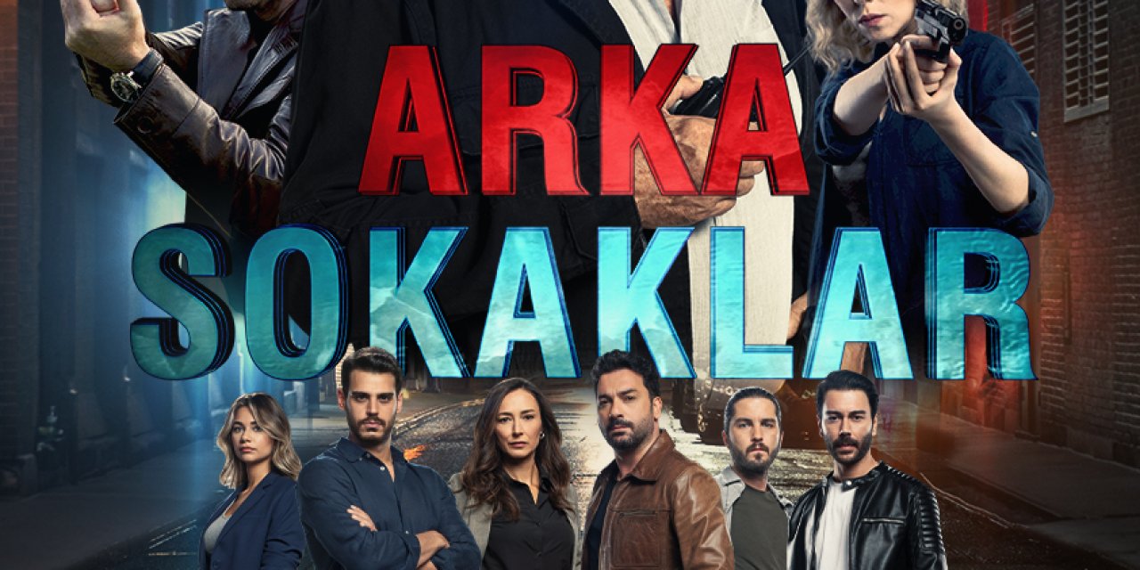 Arka Sokaklar Sezon Finaliyle Zirvede Bıraktı