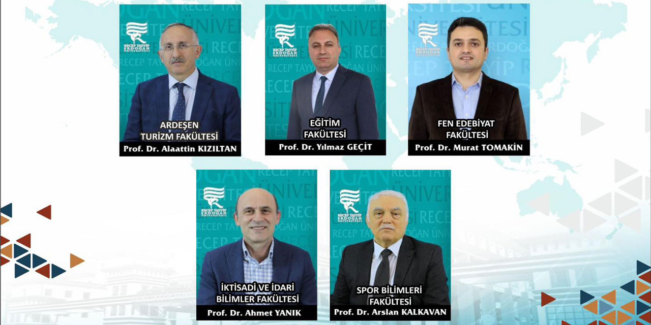 Recep Tayyip Erdoğan Üniversitesi'nde 5 fakülteye dekan atandı